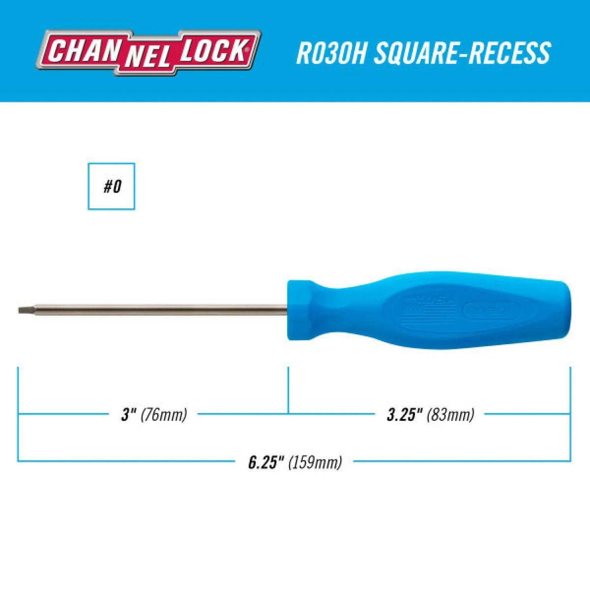 CHANNELLOCK R030H Square Recess #0 x 3"